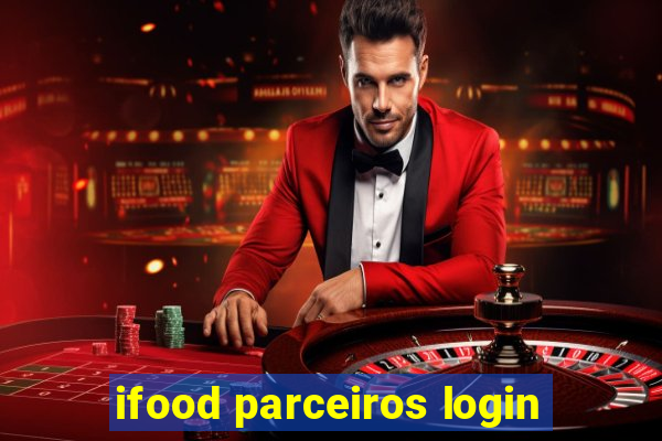 ifood parceiros login